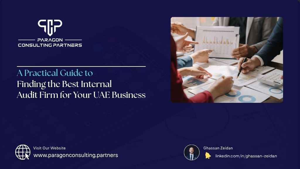 How to Select the Best Internal Audit Service Provider for Your UAE Business