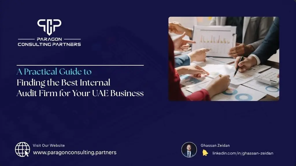 How to Select the Best Internal Audit Service Provider for Your UAE Business