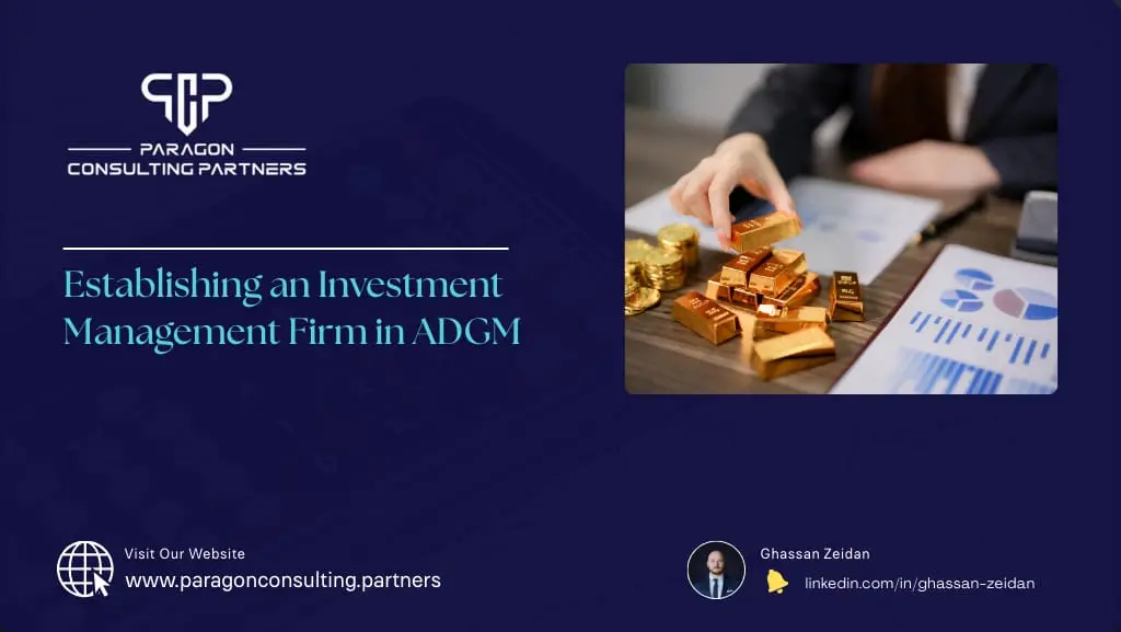 Establishing an Investment Management Firm in ADGM
