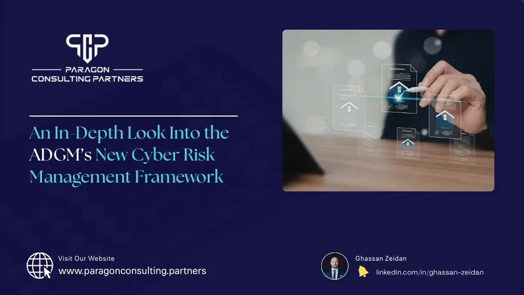 The ADGM’s New Cyber Risk Management Framework Explained